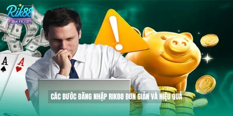Các bước đăng nhập Rik88 đơn giản và hiệu quả